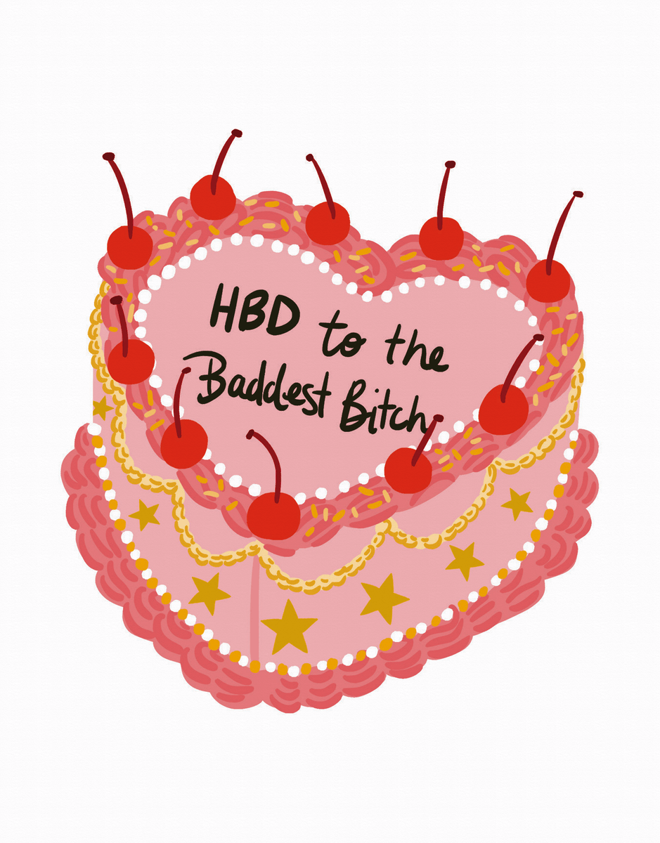 Baddest Bitch Birthday