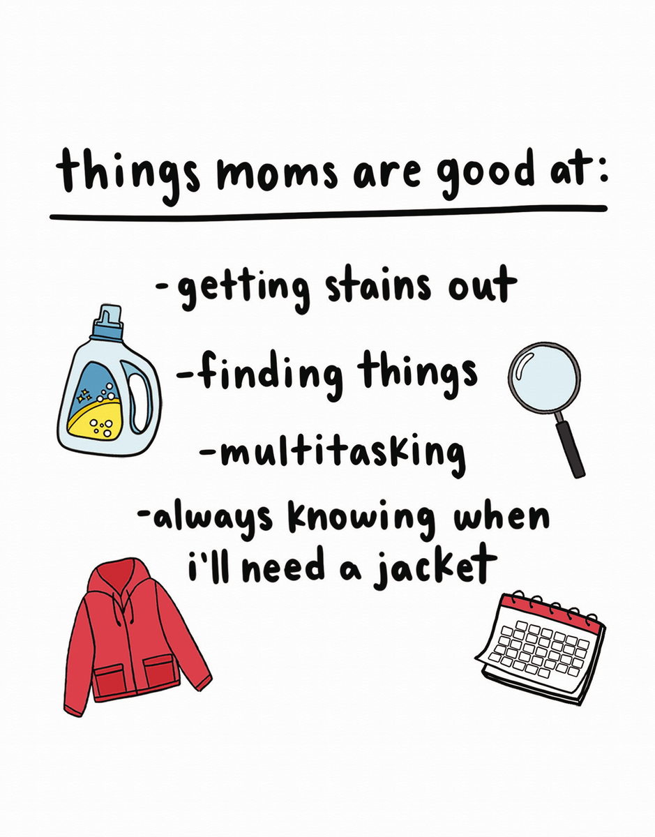 Moms Are Good At