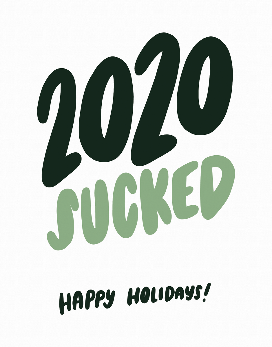 2021 Sucked Holidays