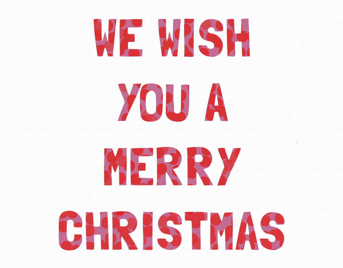 We Wish You A Merry Christmas Card