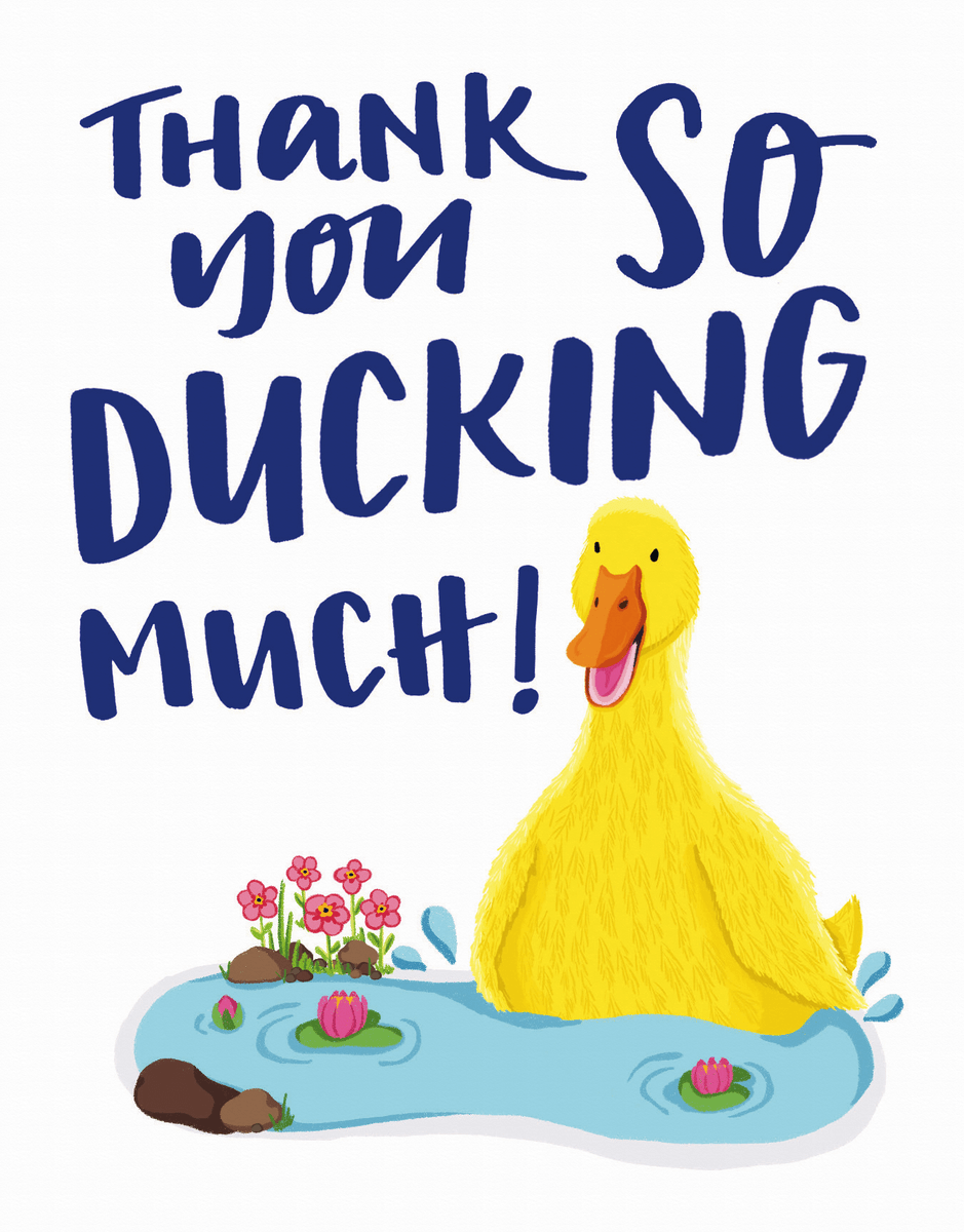 Ducking Thank You