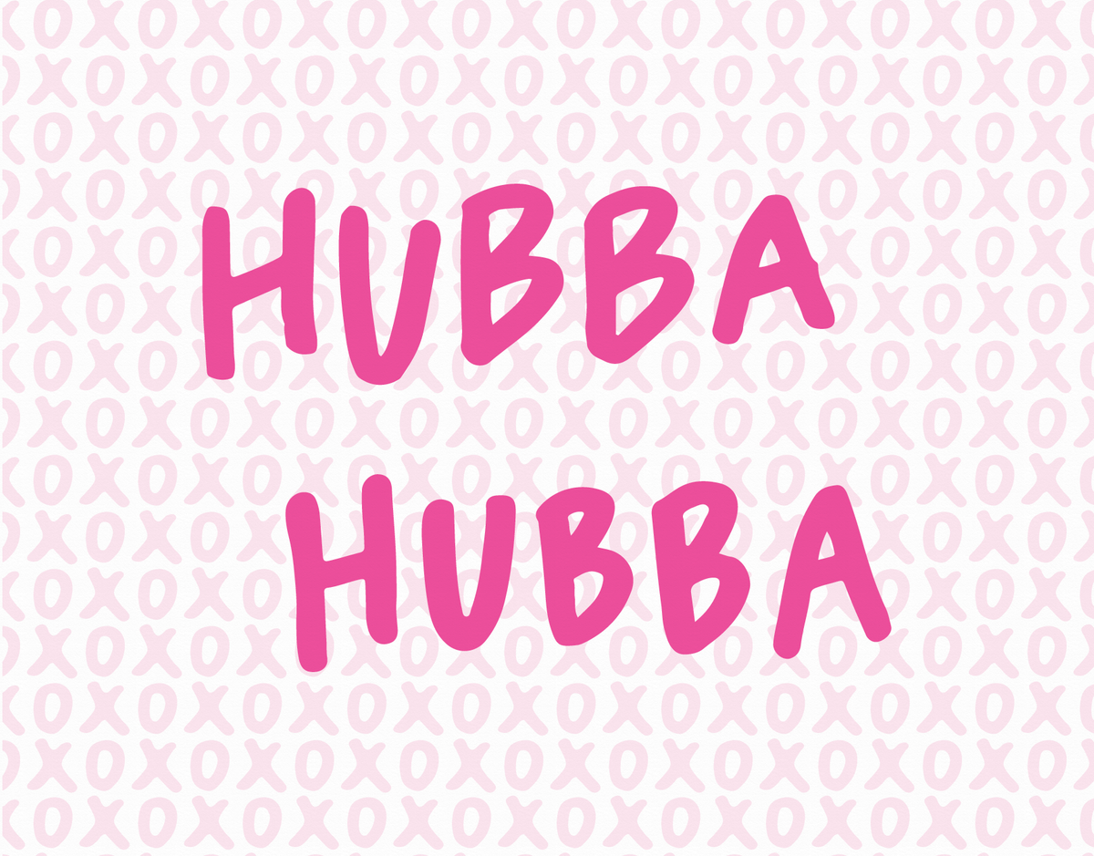 Pink Hubba Hubba Valentines Day Card