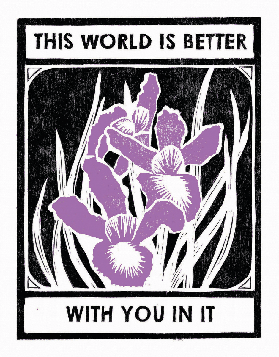 The World Is Better With You In It
