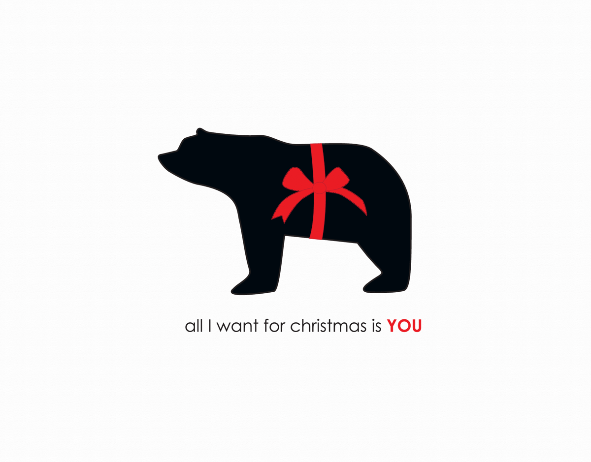 All I want for Christmas is you Bear Holiday card