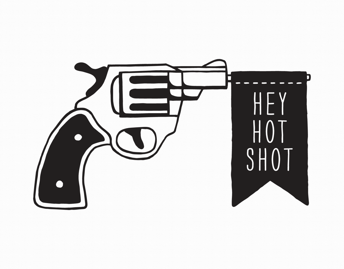 Hey Hot Shot