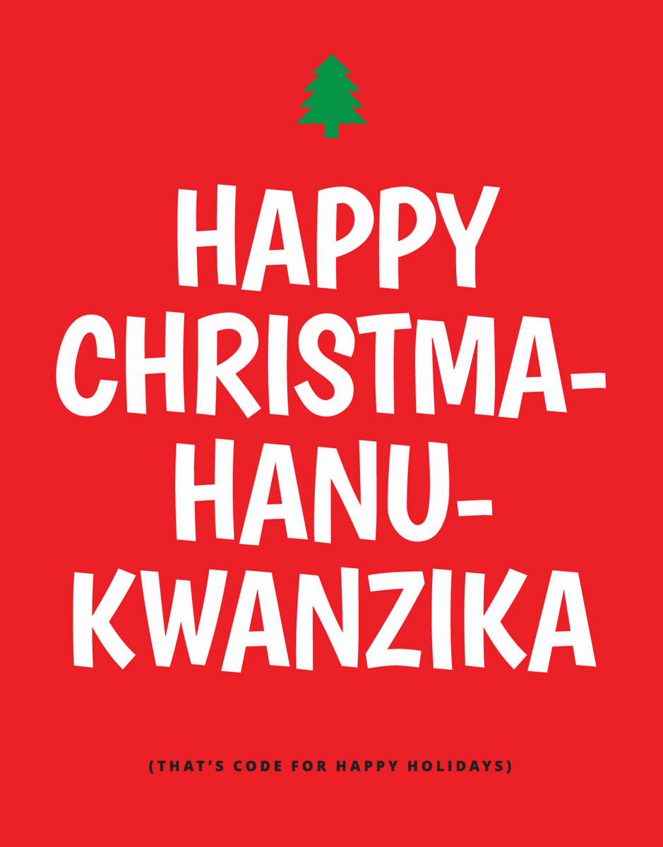 Happy Christma-Hanu-Kwanzika