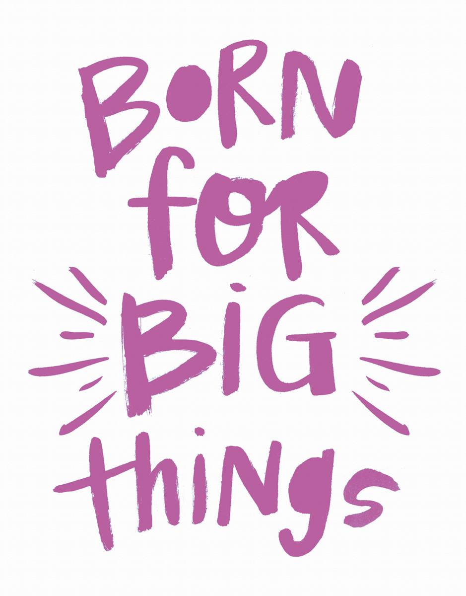 Pink Born For Big Things Card