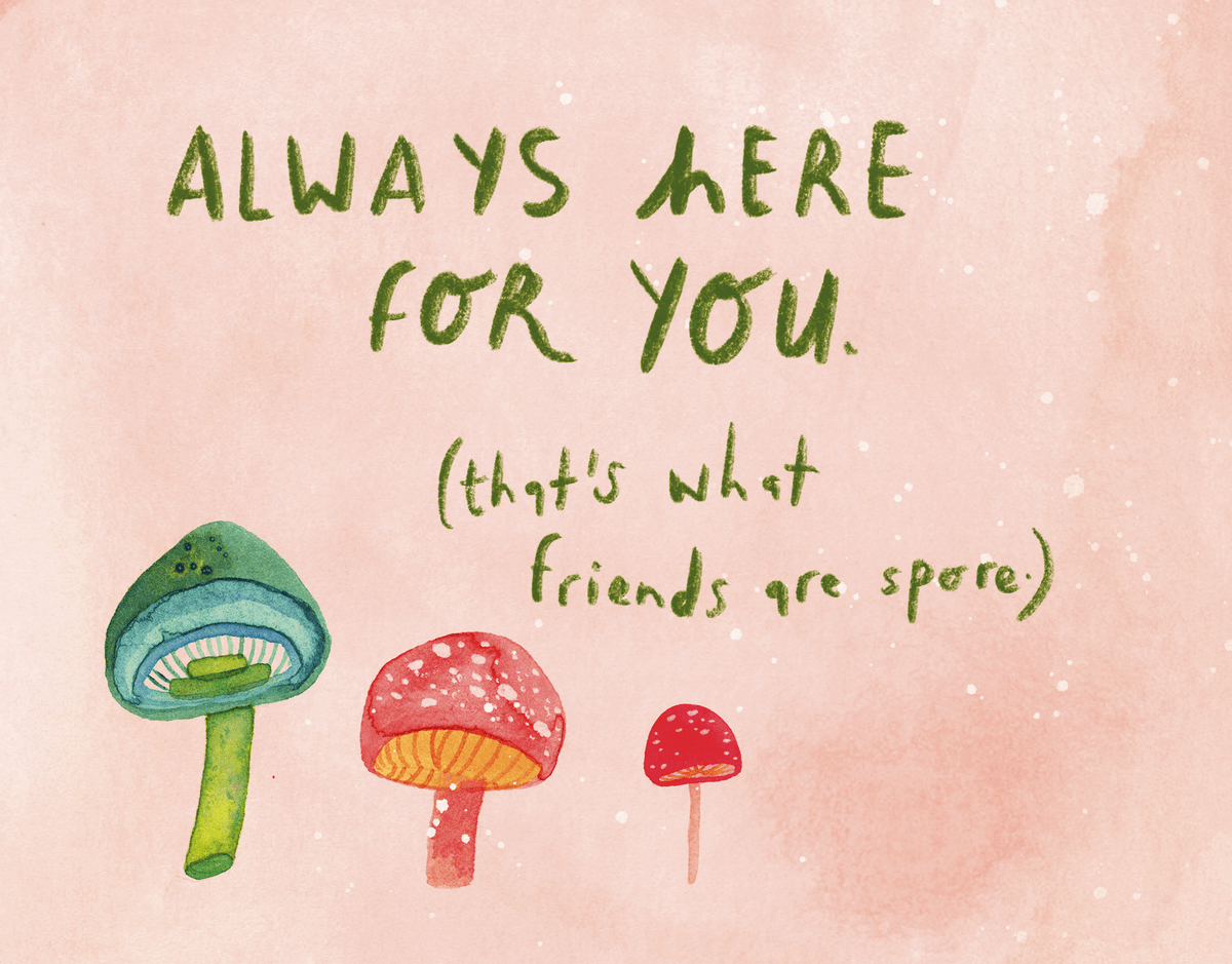 Friendship Mushrooms