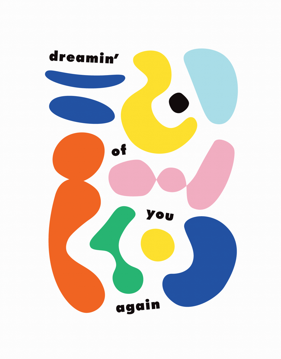 Dreamin' Of You Again
