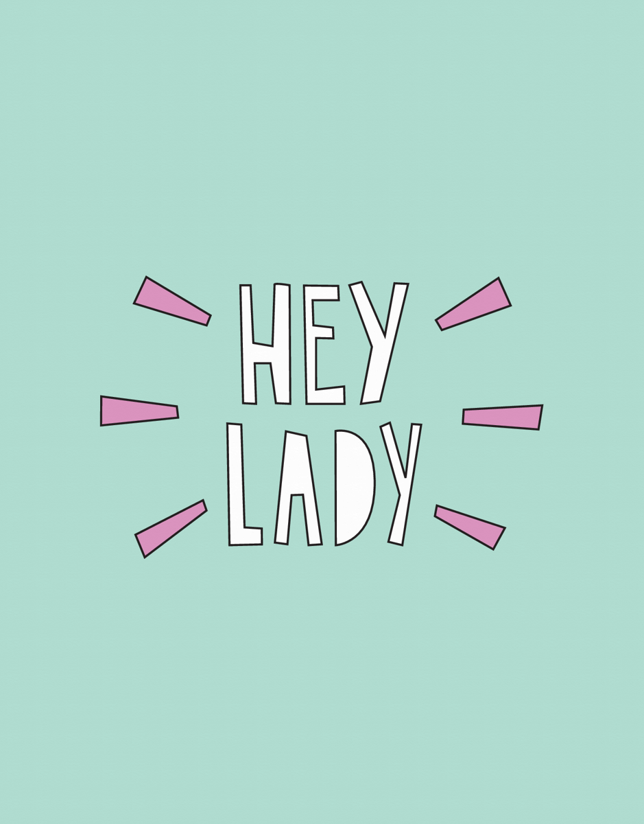 Hey Lady