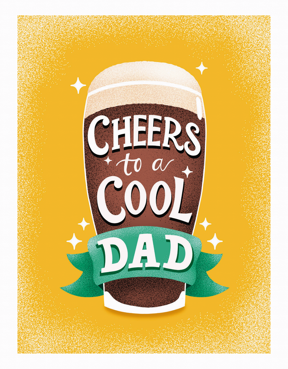 Cheers To A Cool Dad