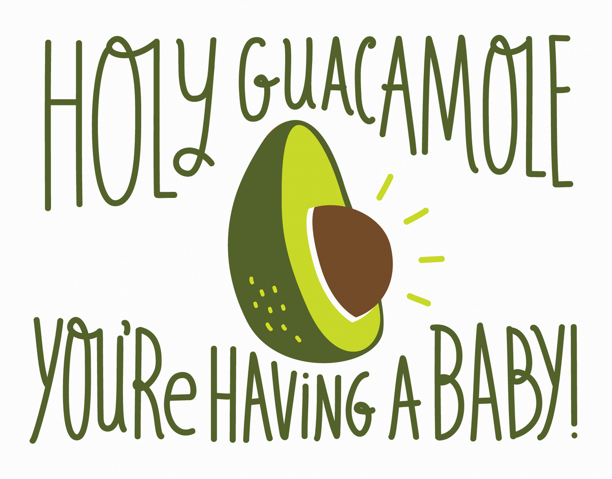 Holy Guacamole Baby