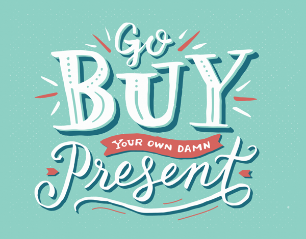 Buy Your Own Present
