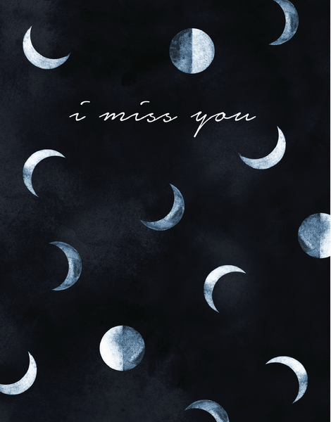 I Miss You Moons