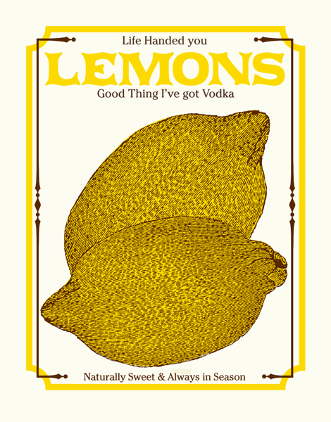 Life Handed You Lemons