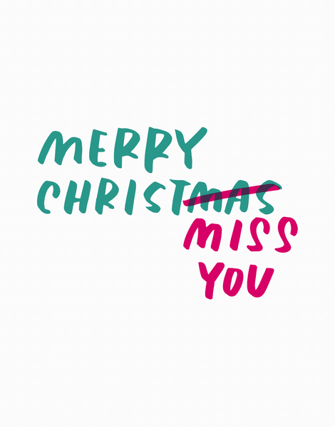Christmas Miss You