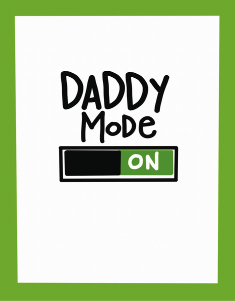 Daddy Mode
