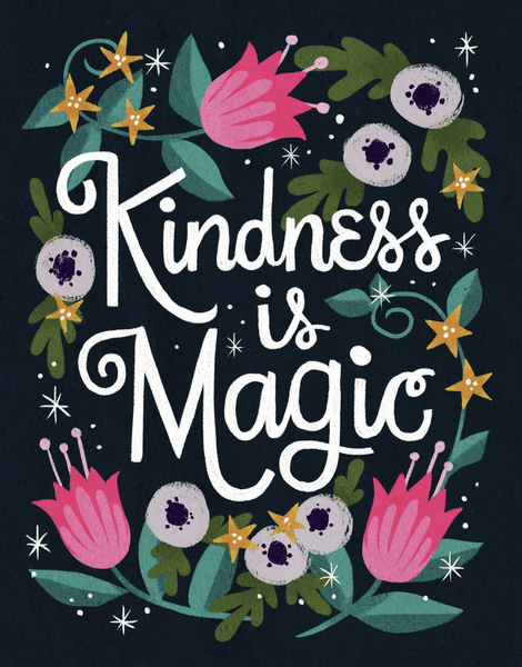 Kindness Is Magic