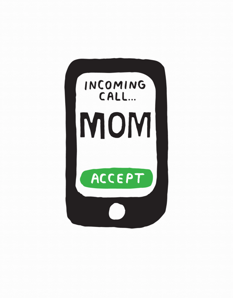 Incoming Call Mom