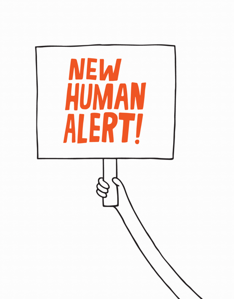 New Human Alert
