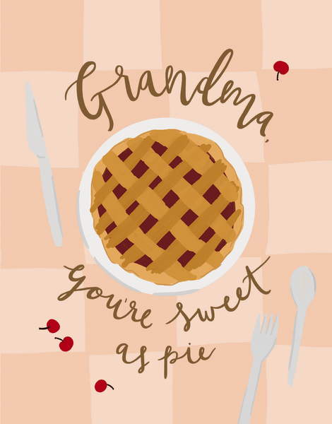 Sweet As Pie Grandma