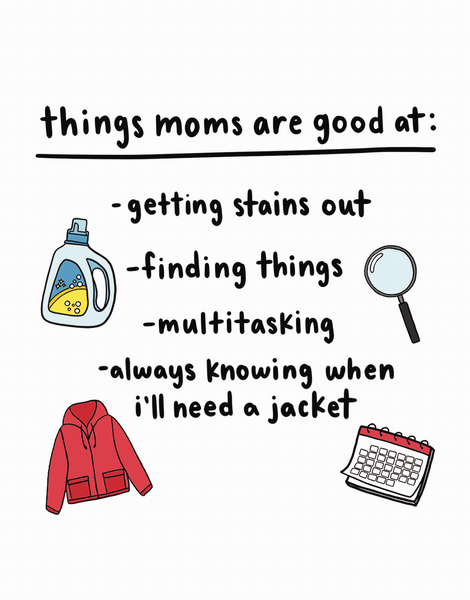 Moms Are Good At