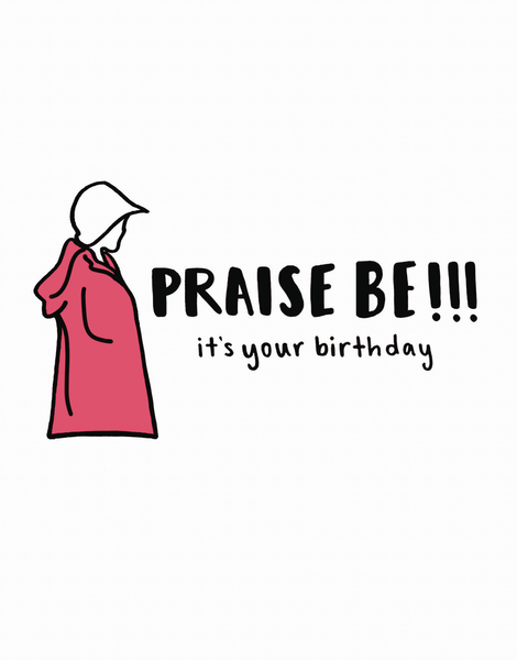 Praise Be Birthday