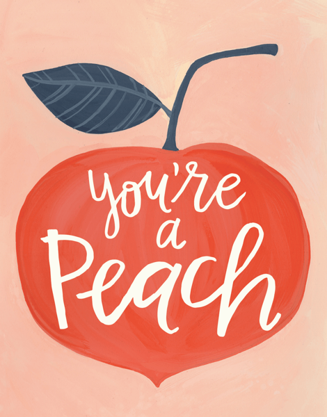 Beautiful Hand Painted You're A Peach Card