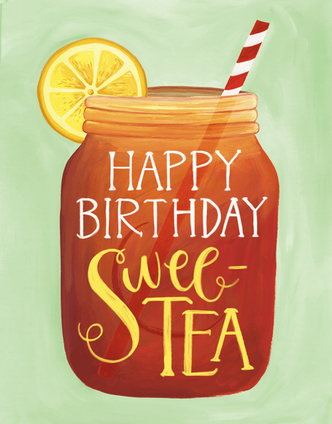 Birthday Sweet Tea