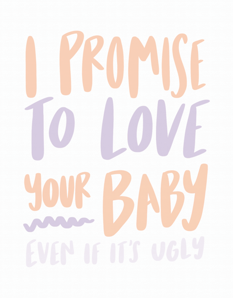 Promise To Love Your Baby