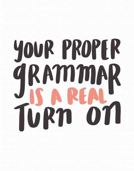 Proper Grammar
