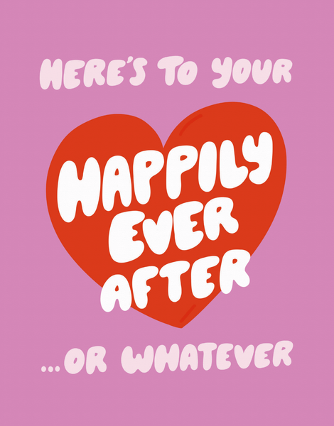 Happily Ever After Or Whatever