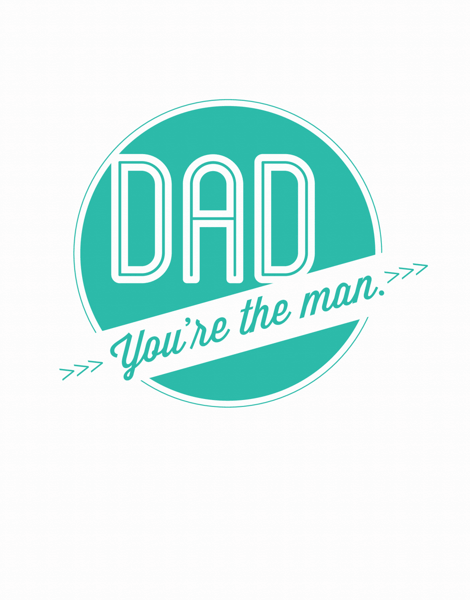 Graphic Dad You're the Man Father's Day Card