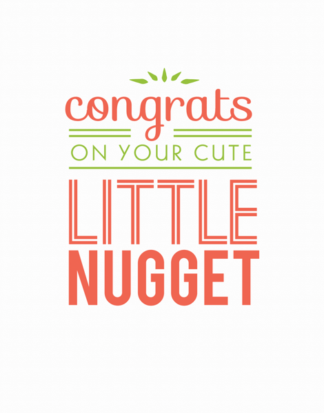 Cute Little Nugget Congrats Card