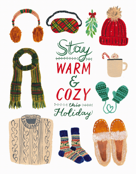 Stay Warm And Cozy