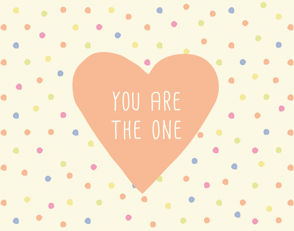 Colorful You Are The One love card