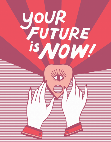 Your Future Is Now