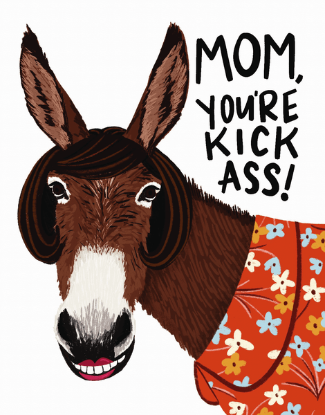 Kick Ass Mom