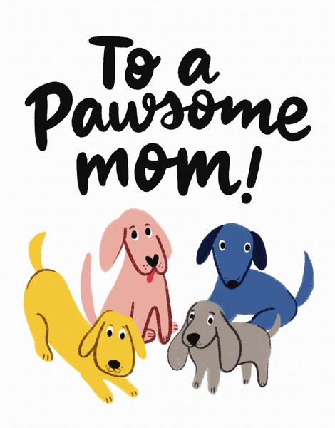 Pawsome Dog Mom