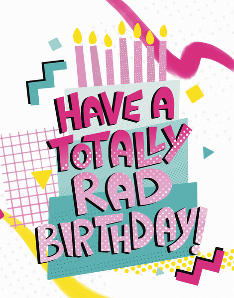 Totally Rad Birthday