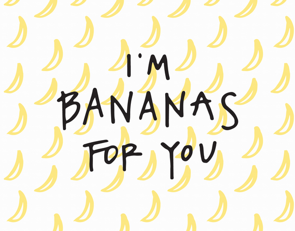 I'm Bananas For You doodle love card