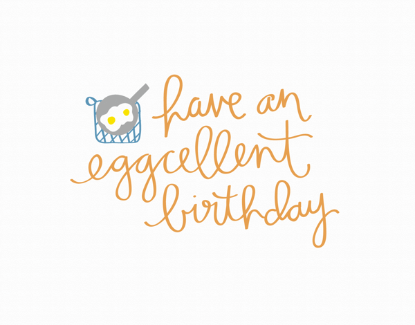 Eggcellent Birthday