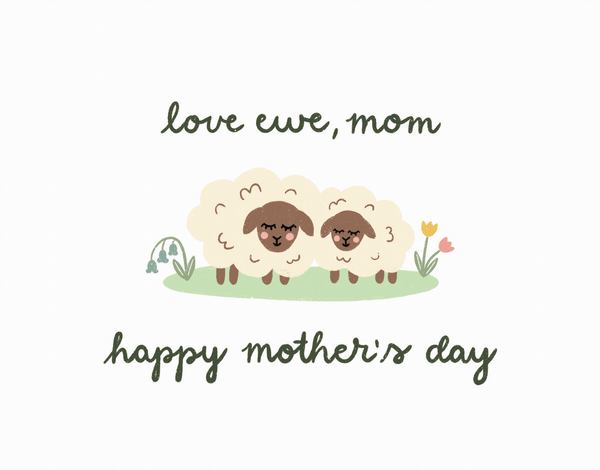 Love Ewe Mom
