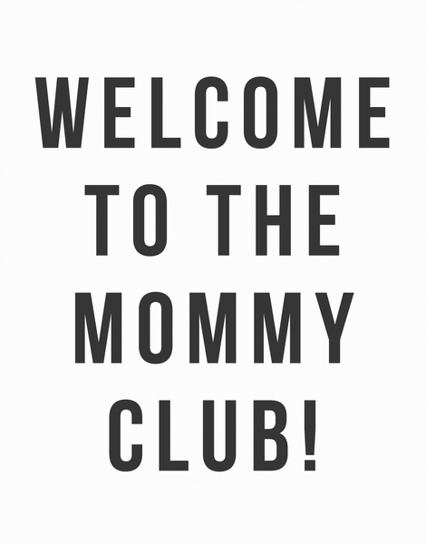 Mommy Club