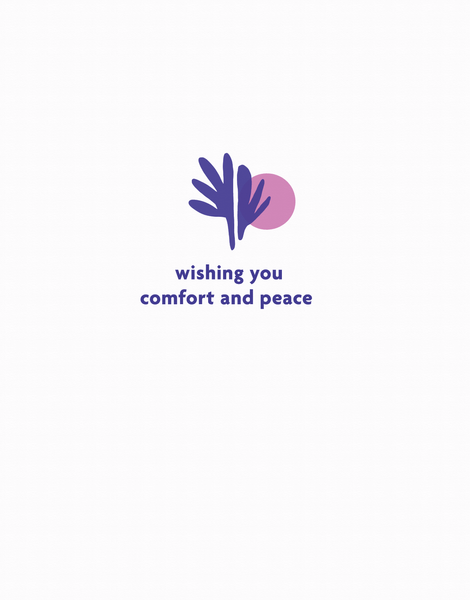 Peace And Comfort