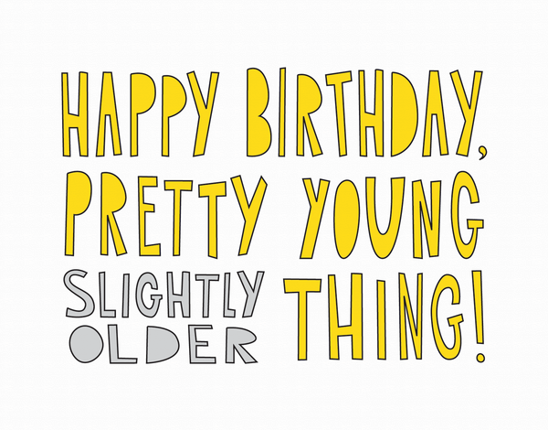Yellow Typography Funny Birthday Card