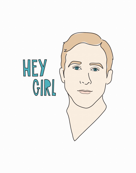 Hey Girl Ryan Gosling Friend Card