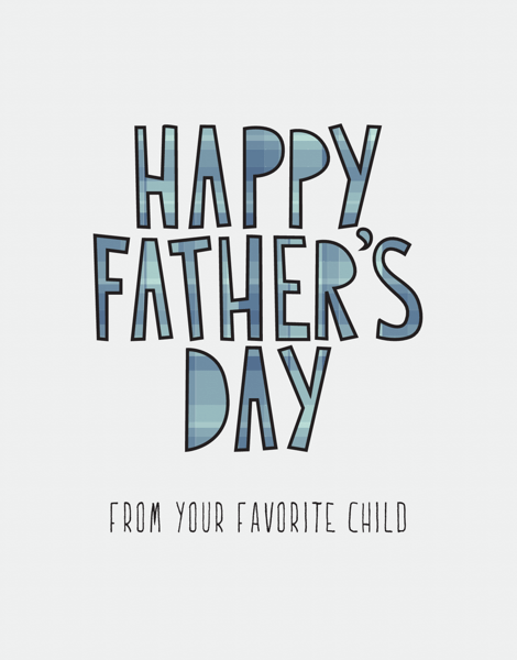 Your Favorite Father's Day Card