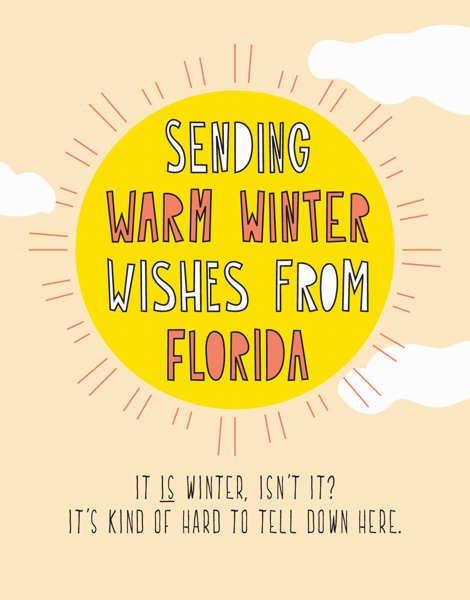 Warm Wishes From Florida