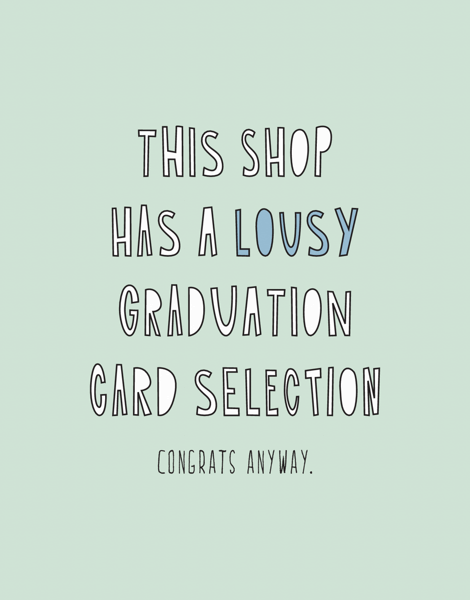 Lousy Graduation Card Selection